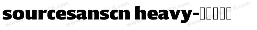 sourcesanscn heavy字体转换